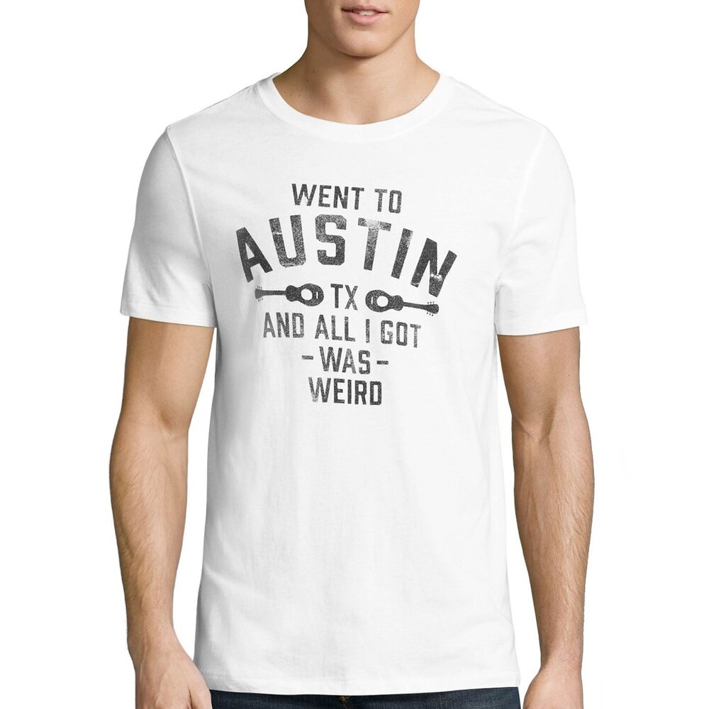 New! Went To Austin Texas And All I Got Was Weird T-Shirt